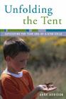 Unfolding the Tent: Avocating for Your One-Of-A-Kind Child By Anne Addison Cover Image