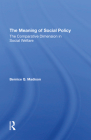 The Meaning of Social Policy: The Comparative Dimension in Social Welfare Cover Image