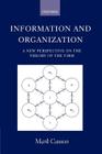 Information and Organization ' a New Perspective on the Theory of the Firm ' By Mark Casson Cover Image