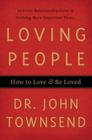 Loving People: How to Love & Be Loved Cover Image