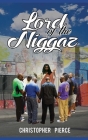 Lord of the Niggaz By Chell Reads (Editor), Christopher Pierce Cover Image