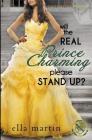 Will The Real Prince Charming Please Stand Up? Cover Image