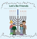Let's Be Friends By Edwin Radin, Clair Fink (Illustrator) Cover Image