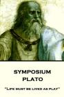 Plato - Symposium: 