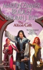 The Alton Gift (Darkover #14) By Marion Zimmer Bradley, Deborah J. Ross Cover Image