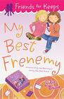 My Best Frenemy (Friends for Keeps #3) Cover Image