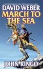March to the Sea By David Weber, John Ringo Cover Image
