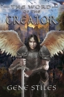 Word of the Creator By Gene Stiles Cover Image