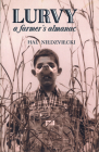 Lurvy: A Farmer's Almanac By Hal Niedzviecki Cover Image