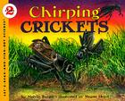 Chirping Crickets (Let's-Read-and-Find-Out Science 2) By Melvin Berger, Megan Lloyd (Illustrator) Cover Image