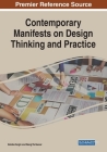 Contemporary Manifests on Design Thinking and Practice By Gözde Zengin (Editor), Bengi Yurtsever (Editor) Cover Image