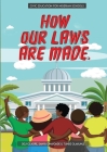 How Our Laws Are Made.: Teaching kids about civic literacy By Deji Olaore, Sanya Onayoade, Tunde Olakunle Cover Image