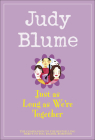 Just as Long as We're Together By Judy Blume Cover Image