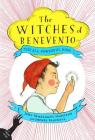 The All-Powerful Ring (The Witches of Benevento #2) By John Bemelmans Marciano, Sophie Blackall (Illustrator) Cover Image