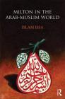 Milton in the Arab-Muslim World Cover Image
