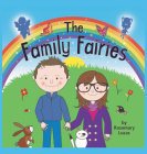 The Family Fairies By Rosemary Lucas Cover Image