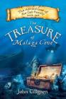 The Treasure of Malaga Cove By John Gillgren Cover Image