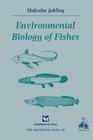Environmental Biology of Fishes (Fish & Fisheries #16) Cover Image