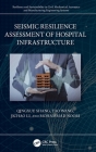 Seismic Resilience Assessment of Hospital Infrastructure By Qingxue Shang, Tao Wang, Jichao Li Cover Image