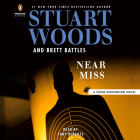 Near Miss (A Stone Barrington Novel #64) By Stuart Woods, Brett Battles, Tony Roberts (Read by) Cover Image