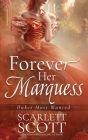 Forever Her Marquess Cover Image