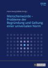 Menschenwuerde - Probleme Der Begruendung Und Geltung Einer Universalen Norm (Zoom #3) By Hans-Georg Babke (Editor) Cover Image