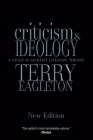 Criticism and Ideology: A Study in Marxist Literary Theory By Terry Eagleton Cover Image