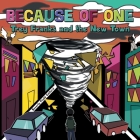 Because of One: Trey Franks and the New Town By Beverly Fludd Gaillard Cover Image