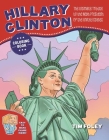 The Hillary Clinton Coloring Book: The Ultimate Tribute to the Next President of the United States Cover Image