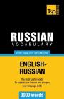 Russian Vocabulary for English Speakers - 3000 words By Andrey Taranov Cover Image