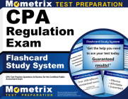 CPA Regulation Exam Flashcard Study System: CPA Test Practice Questions & Review for the Certified Public Accountant Exam By Mometrix Accounting Certification Test T (Editor) Cover Image
