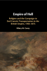 Empire of Hell By Hilary M. Carey Cover Image