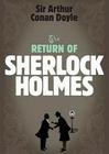 The Return of Sherlock Holmes By Sir Arthur Conan Doyle, Ralph Cosham (Read by) Cover Image