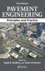 Pavement Engineering: Principles and Practice, Third Edition Cover Image