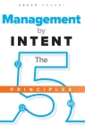 Management by INTENT: The Five Principles Cover Image