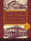 Gustav Stickley's Craftsman Homes and Bungalows Cover Image