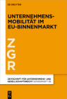 Unternehmensmobilität im EU-Binnenmarkt By Alfred Bergmann (Editor), Ingo Drescher (Editor), Holger Fleischer (Editor) Cover Image