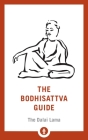 The Bodhisattva Guide: A Commentary on The Way of the Bodhisattva (Shambhala Pocket Library #14) By H.H. the Dalai Lama, Padmakara Translation Group (Translated by) Cover Image