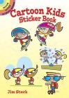 Cartoon Kids Sticker Book (Dover Little Activity Books Stickers) By Jim Steck Cover Image