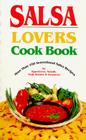 Salsa Lovers Cook Book By Susan K. Bollin Cover Image
