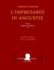 Cimarosa: L'impresario in angustie (Full score - Partitura): (1786, original Naples version) By Giuseppe Maria Diodati, Simone Perugini (Editor), Domenico Cimarosa Cover Image