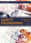 Safety Engineering: Principles and Practices, Third Edition Cover Image
