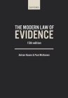 Modern Law of Evidence 15e By Adrian Keane Cover Image