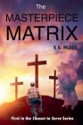 The Masterpiece Matrix By K. K. McKee Cover Image