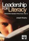 Leadership for Literacy: Research-Based Practice, Prek-3 (Leadership for Learning) By Joseph F. Murphy Cover Image