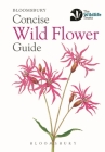 Concise Wild Flower Guide (The Wildlife Trusts)  Cover Image