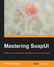 Mastering SoapUI Cover Image