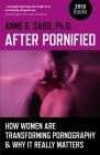 After Pornified: How Women Are Transforming Pornography & Why It Really Matters Cover Image