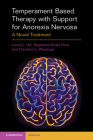 Temperament Based Therapy with Support for Anorexia Nervosa: A Novel Treatment Cover Image
