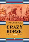 Crazy Horse: A Life By Larry McMurtry Cover Image